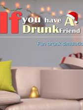 你有个朋友喝醉了