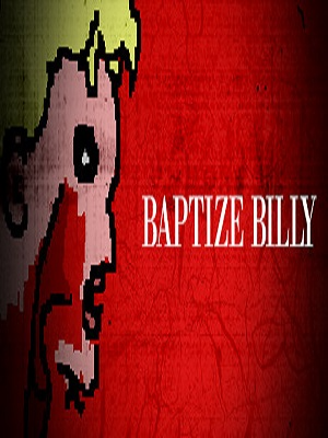 Baptize Billy